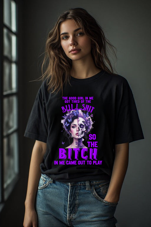 The Good Girl Has Left T-Shirt