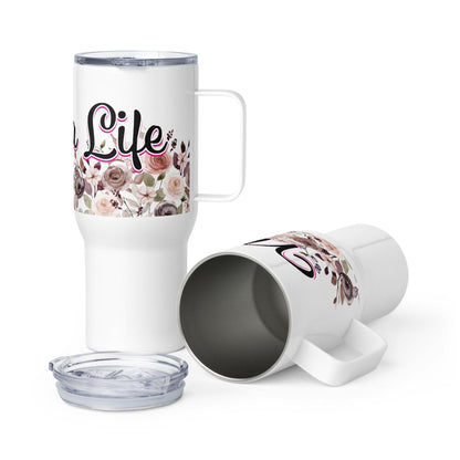 Mama Life Floral Tumbler with Handle