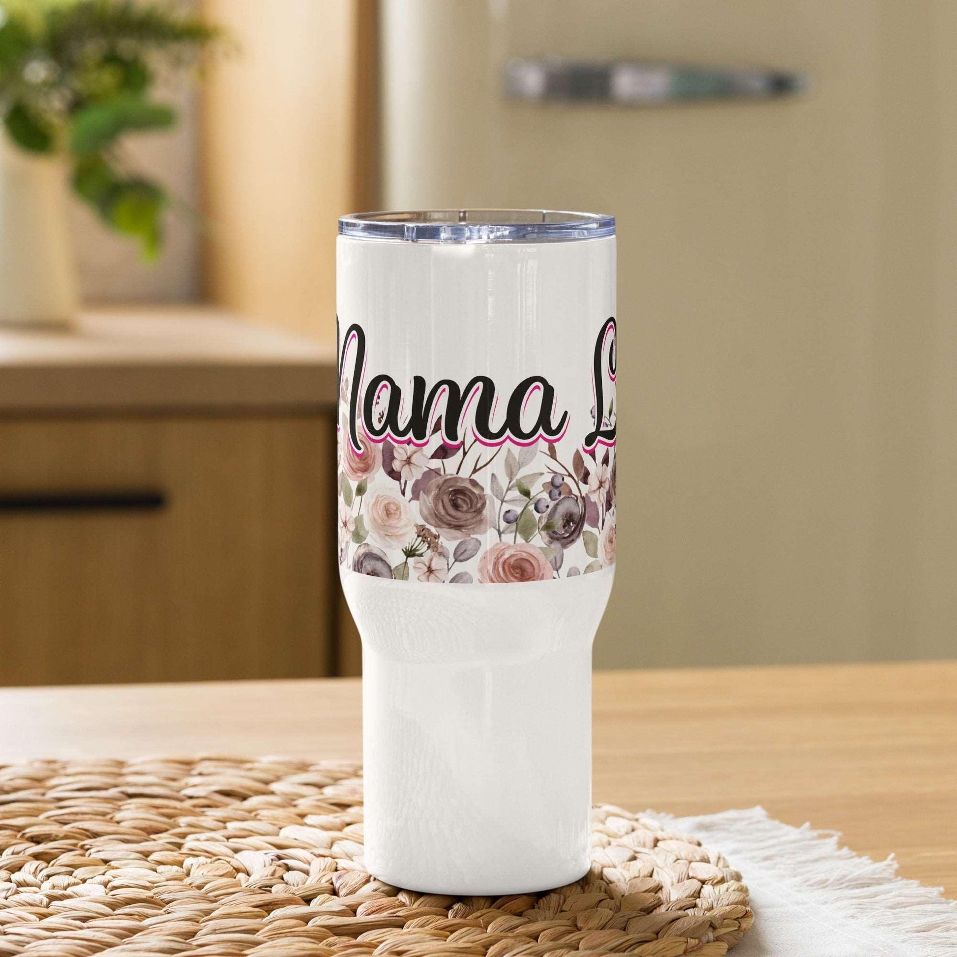 Mama Life Floral Tumbler with Handle