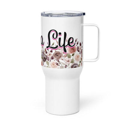 Mama Life Floral Tumbler with Handle